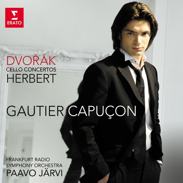 Gautier Capuçon/Paavo Järvi/Frankfurt Radio Symphony Orchestra|Concertos pour violoncelle de Dvorak & Herbert Gautier Capuçon/Paavo Järvi/Frankfurt Radio Symphony Orchestra|Concertos pour violoncelle de Dvorak & Herbert