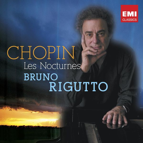 Bruno Rigutto - Chopin Intégrale Des Nocturnes Bruno Rigutto - Chopin Intégrale Des Nocturnes