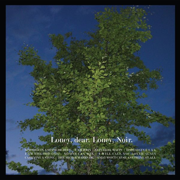 Loney Dear|Loney, Noir Loney Dear|Loney, Noir