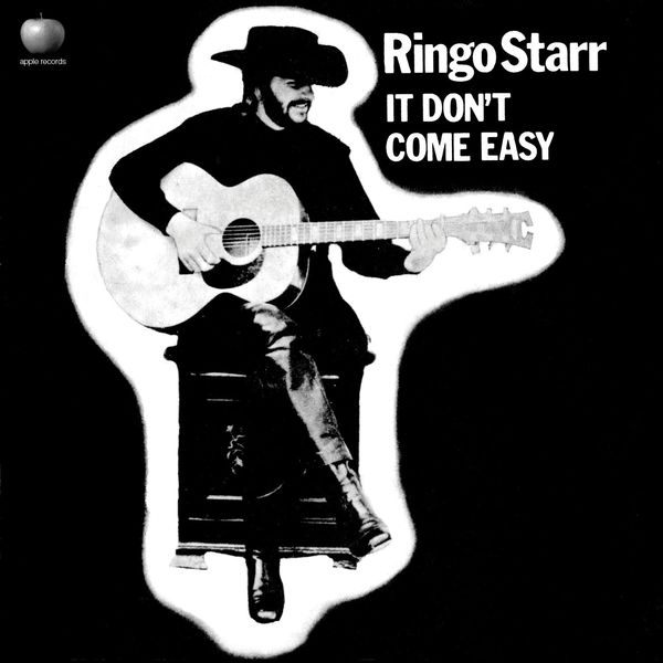 Ringo Starr|It Don't Come Easy