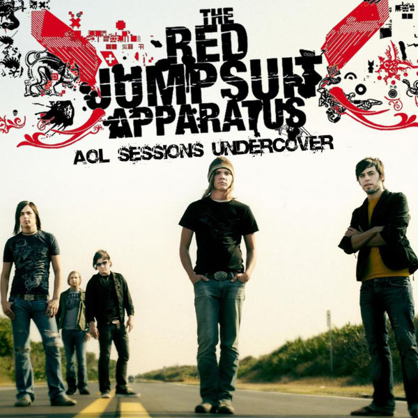 AOL Sessions Under Cover (Live), The Red Jumpsuit Apparatus - Qobuz