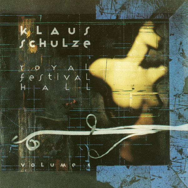 Klaus Schulze - Royal Festival Hall Volume I Klaus Schulze - Royal Festival Hall Volume I