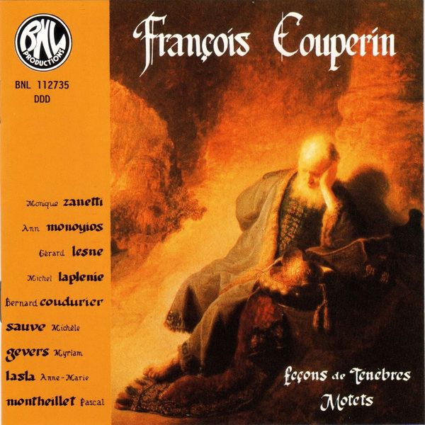 Michèle Sauve - Couperin: Leçons de Ténèbres & Motets Michèle Sauve - Couperin: Leçons de Ténèbres & Motets