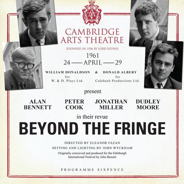 Alan Bennett - Beyond the Fringe (Live at the Cambridge Art Theatre 24th April 1961) Alan Bennett - Beyond the Fringe (Live at the Cambridge Art Theatre 24th April 1961)