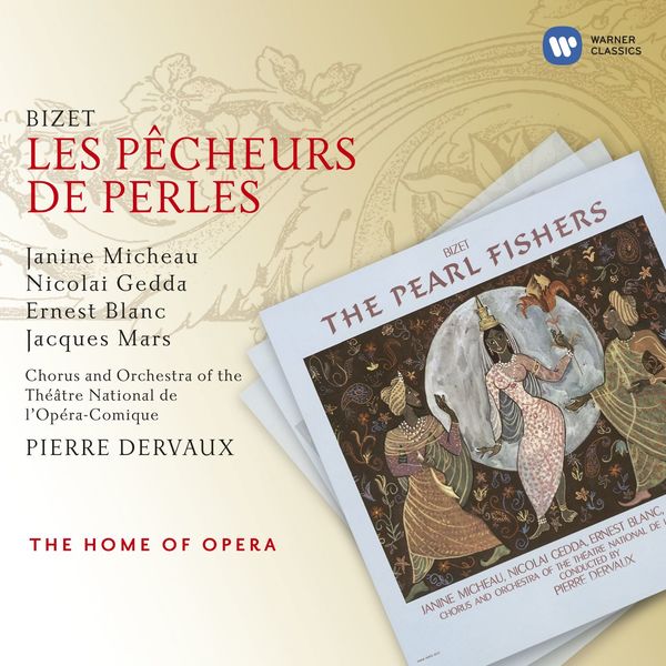 Pierre Dervaux - Bizet : Les Pêcheurs de perles Pierre Dervaux - Bizet : Les Pêcheurs de perles