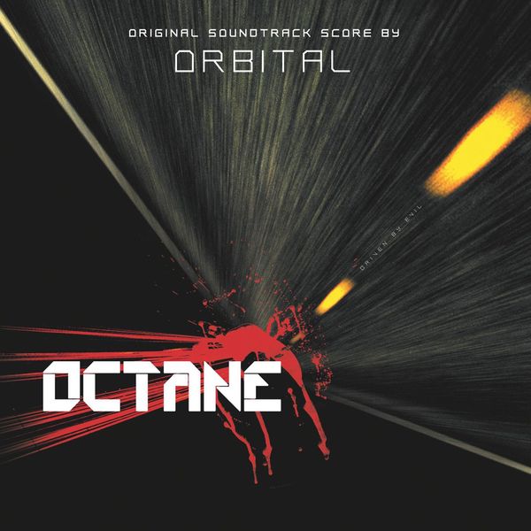 Orbital - Octane Original Soundtrack Orbital - Octane Original Soundtrack