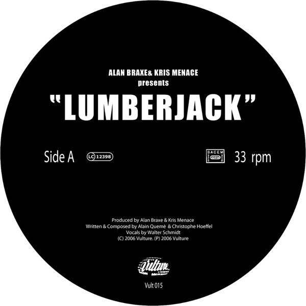 Alan Braxe - Lumberjack - Single Alan Braxe - Lumberjack - Single