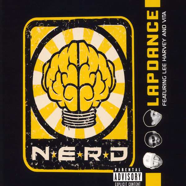 N.E.R.D.|Lapdance N.E.R.D.|Lapdance
