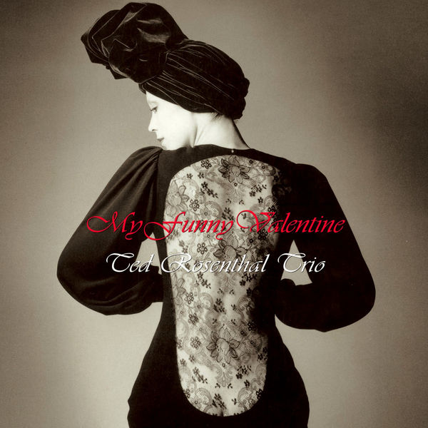 Ted Rosenthal Trio - My Funny Valentine Ted Rosenthal Trio - My Funny Valentine