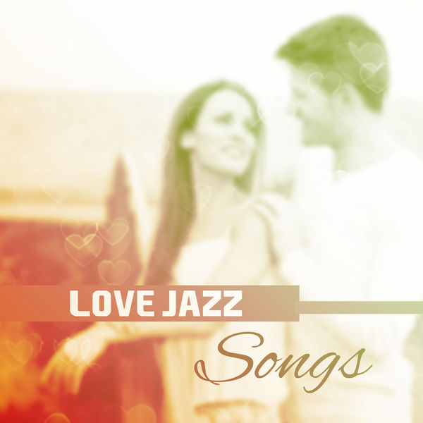 Album Love Jazz Songs Romantic Jazz Night, Piano Romance, Chilled