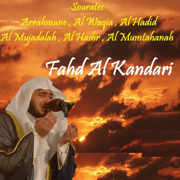 TÉLÉCHARGER CORAN FAHD AL KANDERI AL KANDERI CORAN FAHD TÉLÉCHARGER