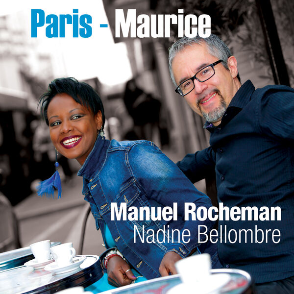 Manuel Rocheman|Paris - Maurice