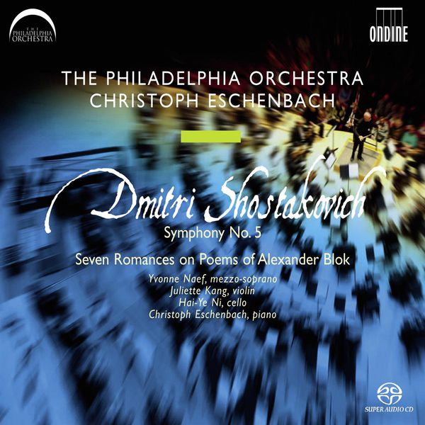 Philadelphia Orchestra - SHOSTAKOVICH, D.: Symphony No. 5 / 7 Verses (Eschenbach) Philadelphia Orchestra - SHOSTAKOVICH, D.: Symphony No. 5 / 7 Verses (Eschenbach)