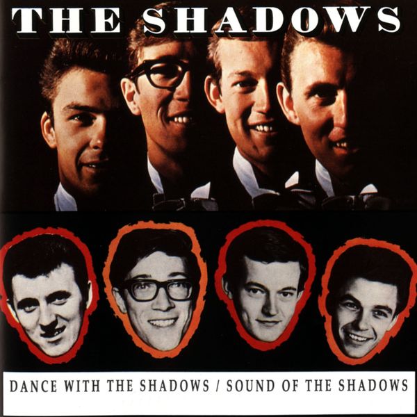 The Shadows - Dance With The Shadows/The Sound Of The Shadows The Shadows - Dance With The Shadows/The Sound Of The Shadows