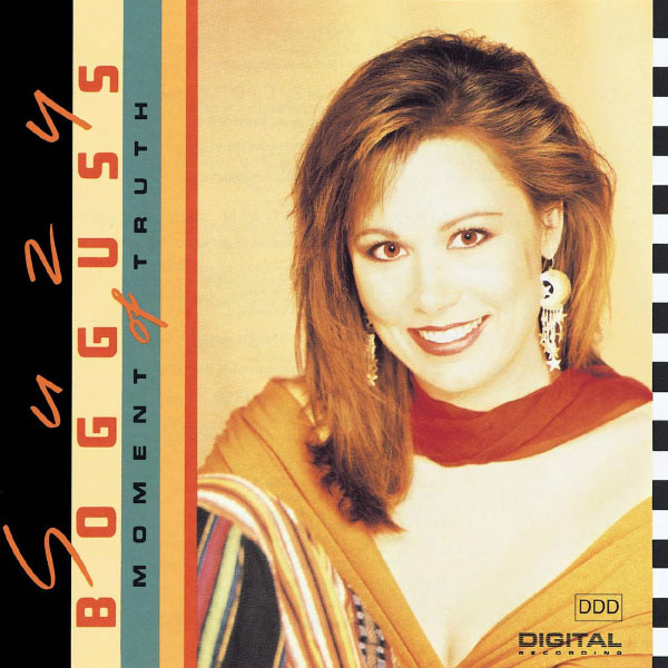 Suzy Bogguss - Moment Of Truth Suzy Bogguss - Moment Of Truth