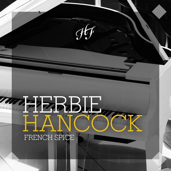 Herbie Hancock|French Spice