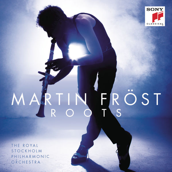 Martin Fröst - Roots Martin Fröst - Roots