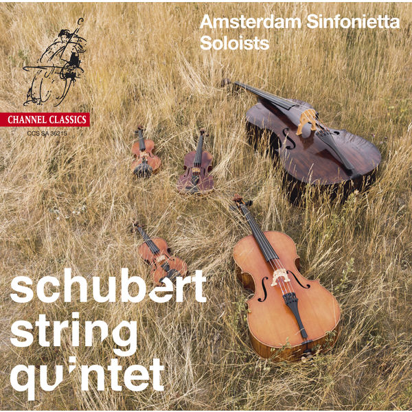 Amsterdam Sinfonietta - Schubert String Quartet Amsterdam Sinfonietta - Schubert String Quartet