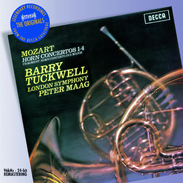 Barry Tuckwell|Mozart: The Horn Concertos