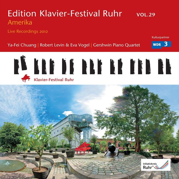 Ya-Fei Chuang - Ruhr Piano Festival Edition Vol. 29, 2: USA - America (Live Recordings 2012) Ya-Fei Chuang - Ruhr Piano Festival Edition Vol. 29, 2: USA - America (Live Recordings 2012)