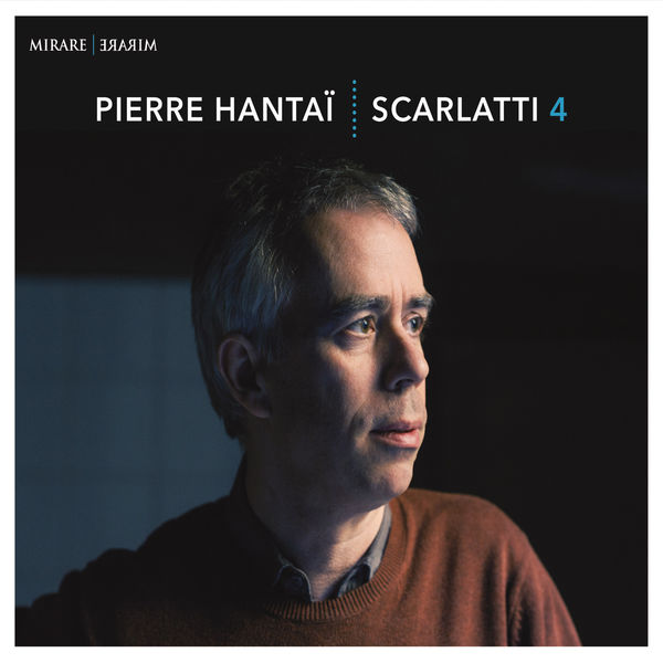 Pierre Hantaï|Domenico Scarlatti (Vol. 4) : Keyboard Sonatas Pierre Hantaï|Domenico Scarlatti (Vol. 4) : Keyboard Sonatas