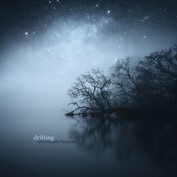 Christophe Leusiau - Drifting Christophe Leusiau - Drifting