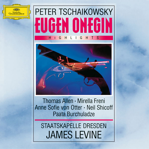 Anne Sofie von Otter - Tchaikovsky: Eugen Onegin - Highlights Anne Sofie von Otter - Tchaikovsky: Eugen Onegin - Highlights