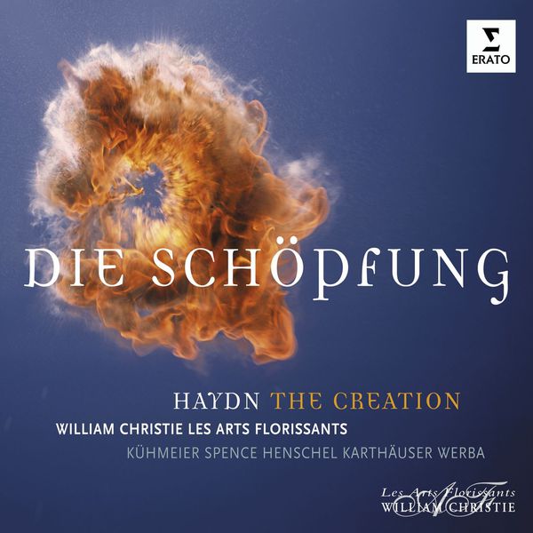 Les Arts Florissants - Haydn: Die Schöpfung Les Arts Florissants - Haydn: Die Schöpfung