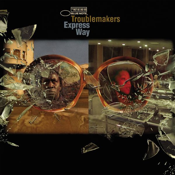 Troublemakers|Express Way Troublemakers|Express Way