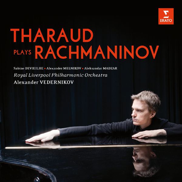Alexandre Tharaud|Tharaud plays Rachmaninov Alexandre Tharaud|Tharaud plays Rachmaninov