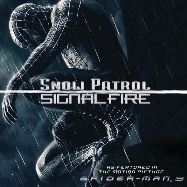 Snow Patrol - Signal Fire Snow Patrol - Signal Fire