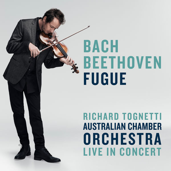 Australian Chamber Orchestra - Bach / Beethoven: Fugue Australian Chamber Orchestra - Bach / Beethoven: Fugue