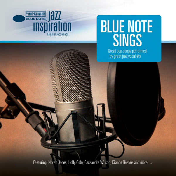 Various Artists - Jazz Inspiration: Blue Note Sings Great Pop Songs performed by Great Jazz Vocalists Various Artists - Jazz Inspiration: Blue Note Sings Great Pop Songs performed by Great Jazz Vocalists