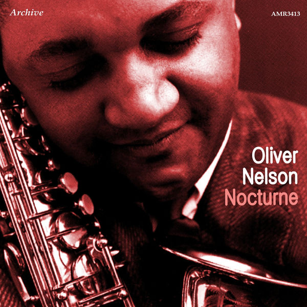 Oliver Nelson - Nocturne Oliver Nelson - Nocturne