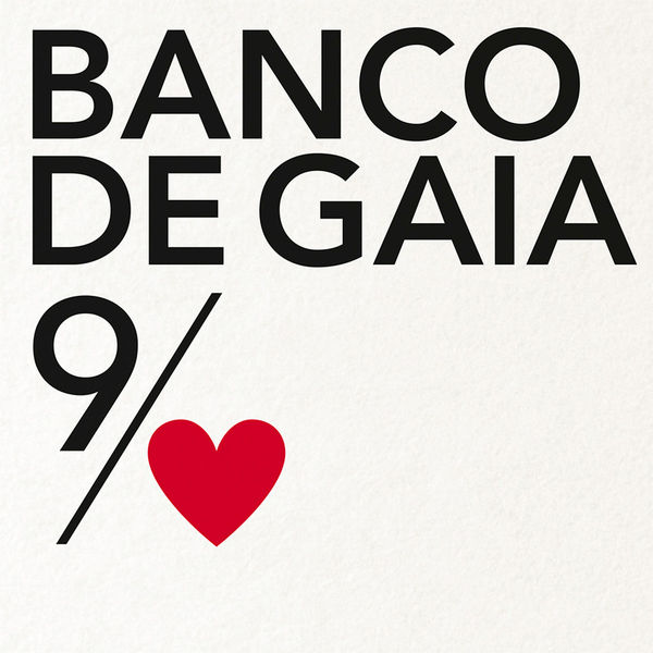 Banco De Gaia - The 9th of Nine Hearts Banco De Gaia - The 9th of Nine Hearts