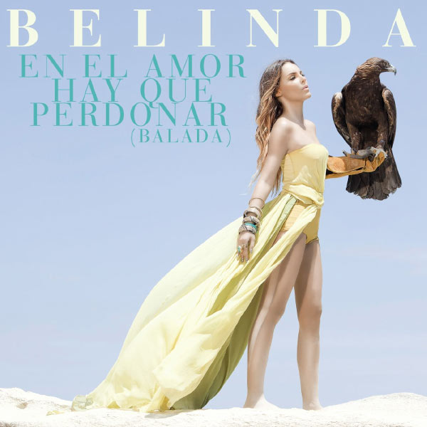 Belinda|En El Amor Hay Que Perdonar