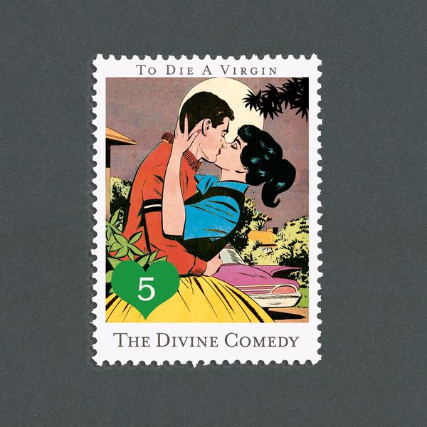 The Divine Comedy - To Die A Virgin The Divine Comedy - To Die A Virgin