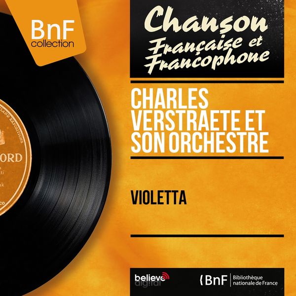 Charles Verstraete et son orchestre|Violetta (feat. Jean Raphaël)  (Mono Version)