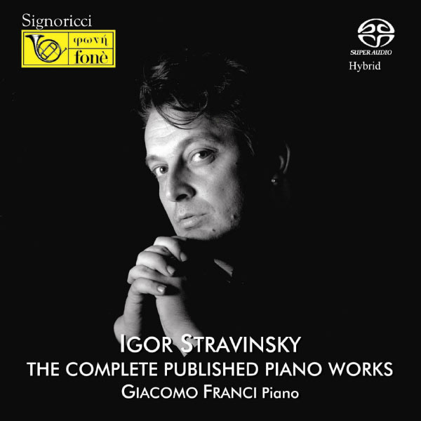 Giacomo Franci|Stravinsky : The Complete Published Piano Works