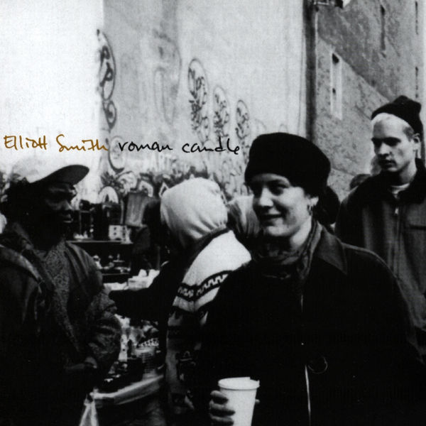 Elliott Smith - Roman Candle (2010 Reissue) Elliott Smith - Roman Candle (2010 Reissue)