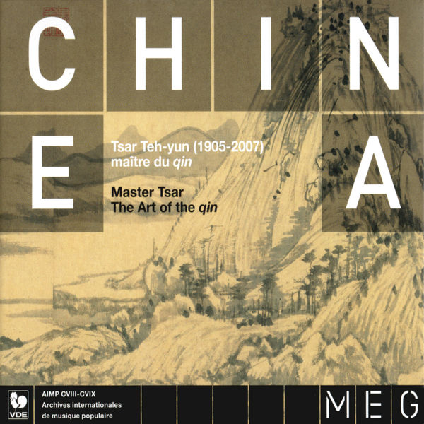 Tsar Teh-yun|Chine: L'art du guqin (China: Guqin Art) Tsar Teh-yun|Chine: L'art du guqin (China: Guqin Art)