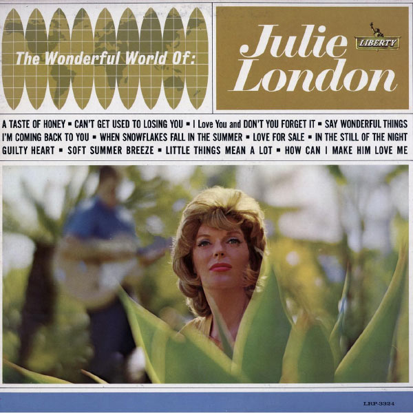 Julie London - The Wonderful World Of Julie London Julie London - The Wonderful World Of Julie London