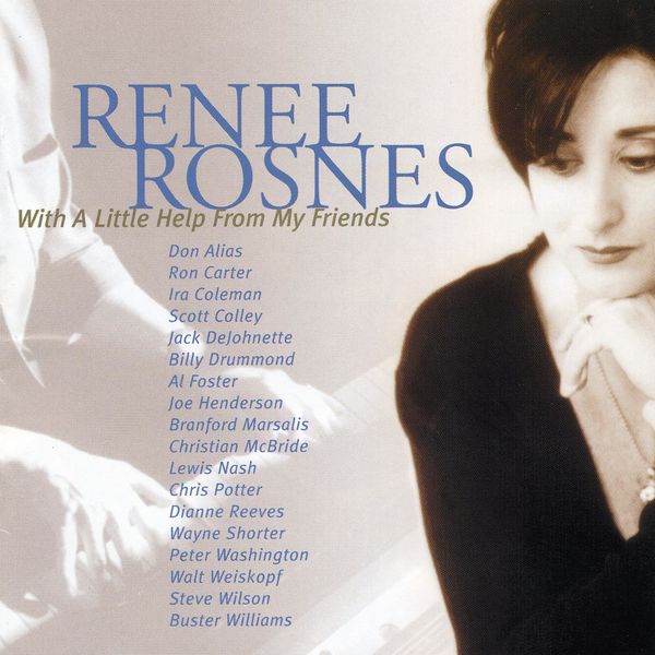 Renee Rosnes|With A Little Help From My Friends Renee Rosnes|With A Little Help From My Friends