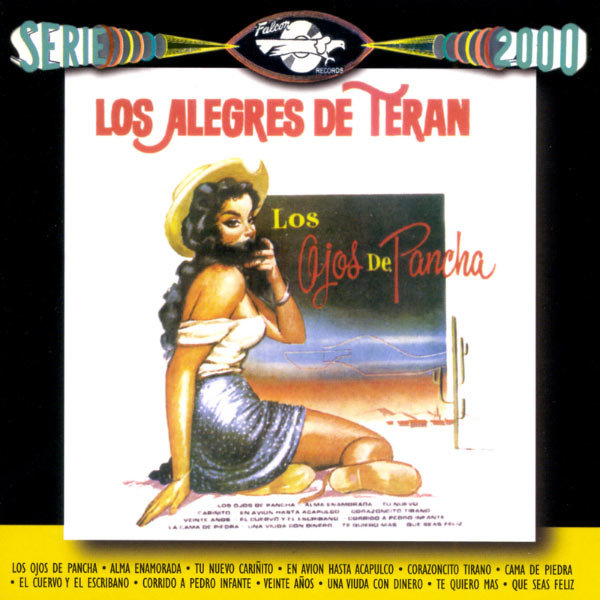 Los Alegres de Terán - Los Ojos De Pancha Los Alegres de Terán - Los Ojos De Pancha