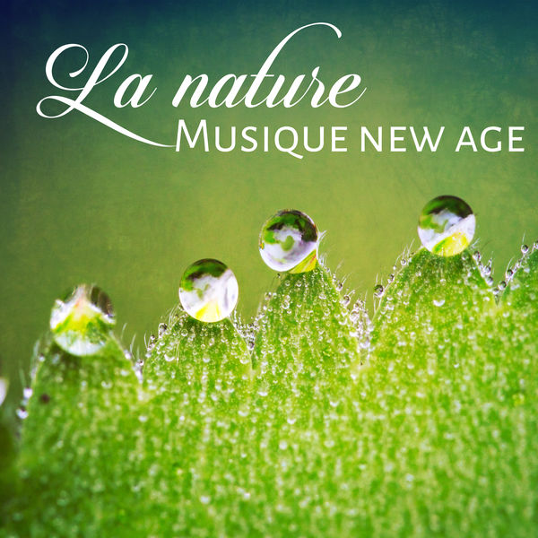 Musique thérapeutique naturelles - La nature Musique thérapeutique naturelles - La nature