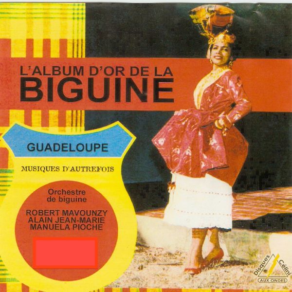 Various Artists|L'album d'or de la biguine (Guadeloupe musique d'autrefois)