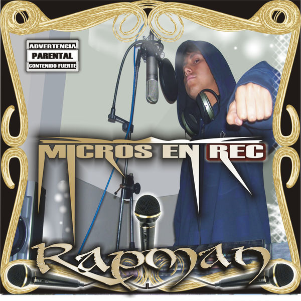 Rapman - Micros en Rec Rapman - Micros en Rec