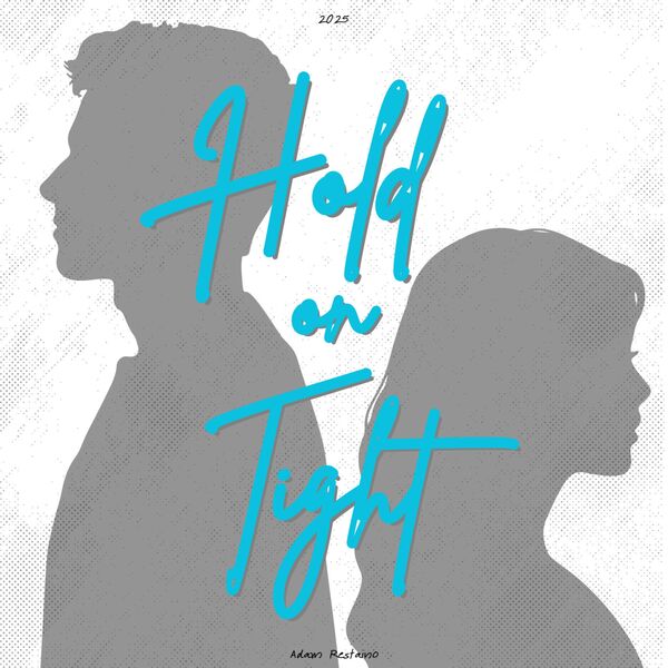 Adam Restaino|Hold On Tight Adam Restaino|Hold On Tight