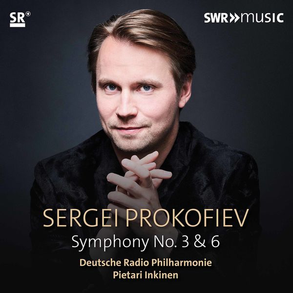 Pietari Inkinen|Prokofiev: Symphonies Nos. 3 & 6 Pietari Inkinen|Prokofiev: Symphonies Nos. 3 & 6