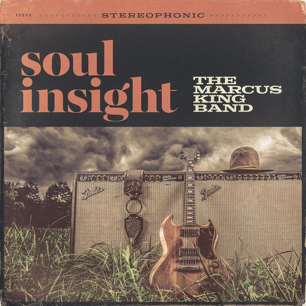 The Marcus King Band|Soul Insight